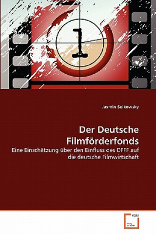 Buch Deutsche Filmfoerderfonds Jasmin Seikowsky