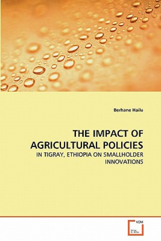 Carte Impact of Agricultural Policies Berhane Hailu