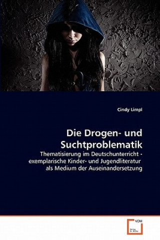 Book Drogen- und Suchtproblematik Cindy Limpl