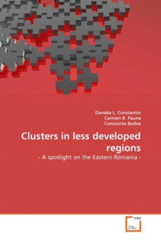 Carte Clusters in less developed regions Daniela L. Constantin