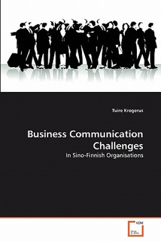 Könyv Business Communication Challenges Tuire Krogerus