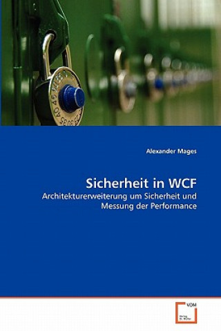 Kniha Sicherheit in WCF Alexander Mages