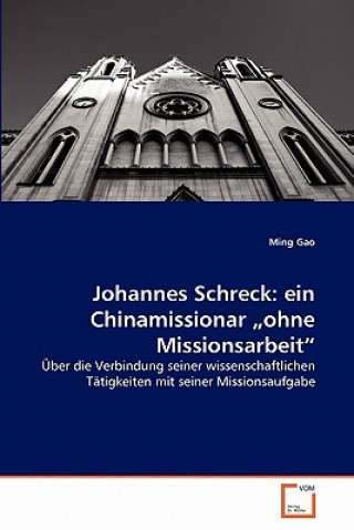 Könyv Johannes Schreck Ming Gao