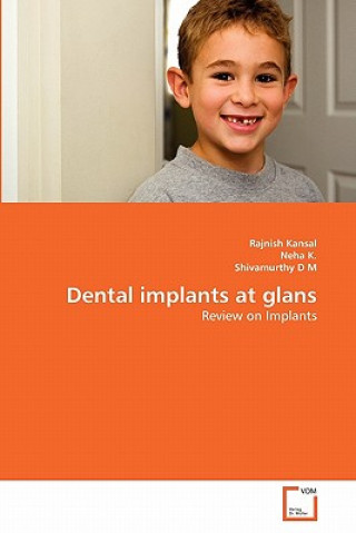 Buch Dental implants at glans Rajnish Kansal