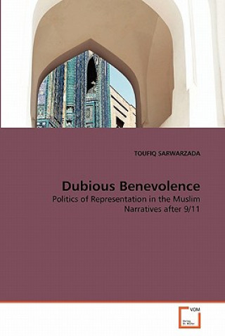 Kniha Dubious Benevolence Toufiq Sarwarzada