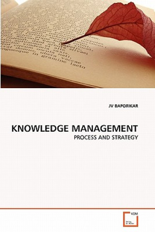 Knjiga Knowledge Management JV Baporikar