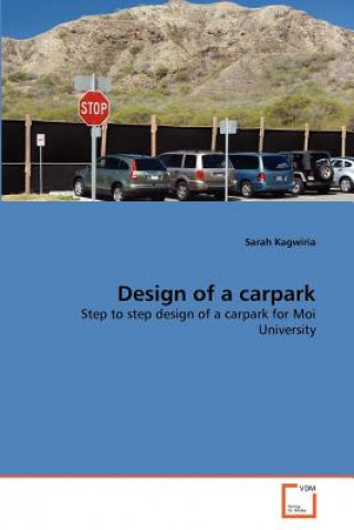 Libro Design of a carpark Sarah Kagwiria