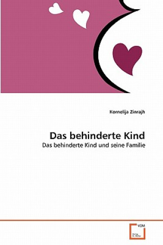 Livre behinderte Kind Kornelija Zinrajh