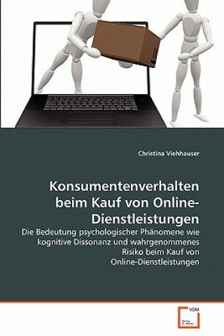 Kniha Konsumentenverhalten beim Kauf von Online-Dienstleistungen Christina Viehhauser