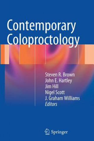 Könyv Contemporary Coloproctology Steven Brown