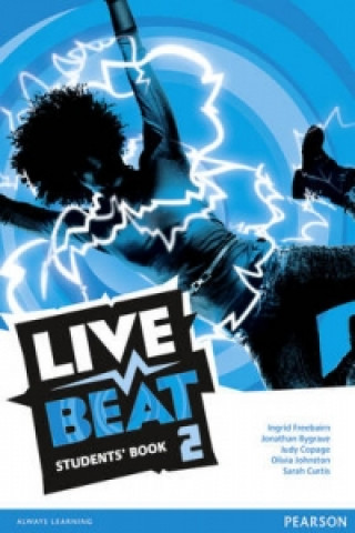 Könyv Live Beat 2 Students' Book Jonathan Bygrave