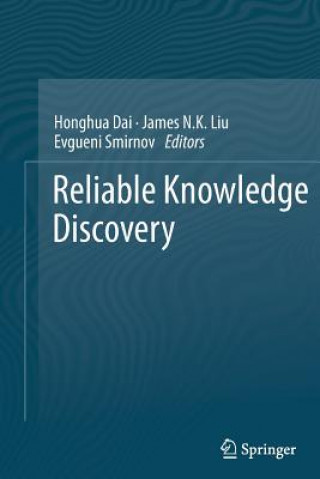 Libro Reliable Knowledge Discovery Honghua Dai