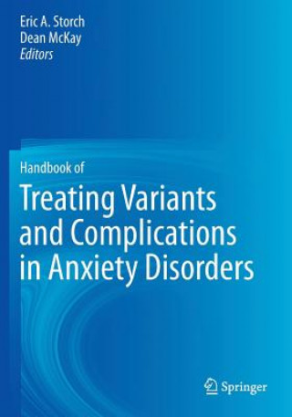 Kniha Handbook of Treating Variants and Complications in Anxiety Disorders Dean Mckay