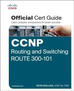 Carte CCNP Routing and Switching ROUTE 300-101 Official Cert Guide Kevin Wallace