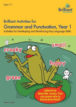 Книга Brilliant Activities for Grammar and Punctuation, Year 1 Irene Yates