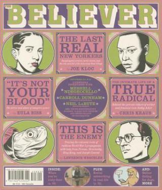 Kniha Believer, Issue 110 Heidi Julavits