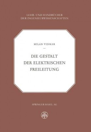 Carte Gestalt Der Elektrischen Freileitung M: Vidmar