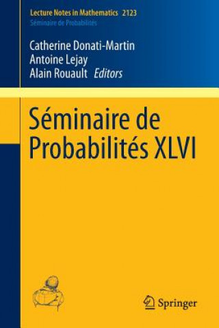 Könyv Seminaire de Probabilites XLVI Donati-Martin