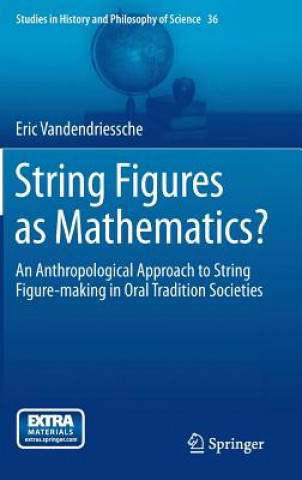 Książka String Figures as Mathematics? Eric Vandendriessche