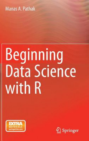 Buch Beginning Data Science with R Manas A. Pathak