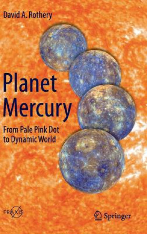 Kniha Planet Mercury David A. Rothery