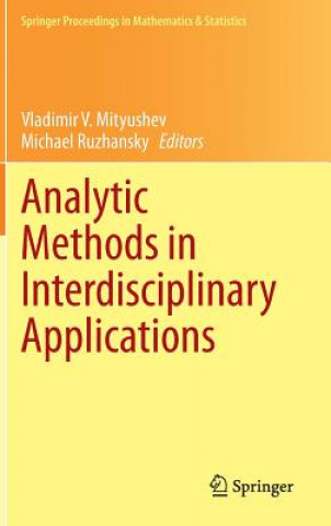 Book Analytic Methods in Interdisciplinary Applications Vladimir Mityushev