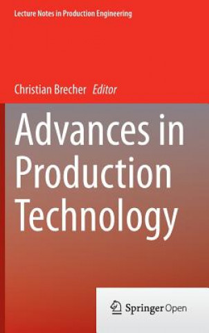 Kniha Advances in Production Technology Christian Becher