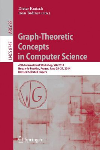 Книга Graph-Theoretic Concepts in Computer Science Dieter Kratsch