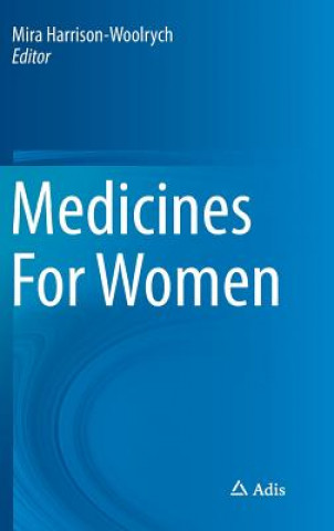 Kniha Medicines For Women Mira Harrison-Woolrych