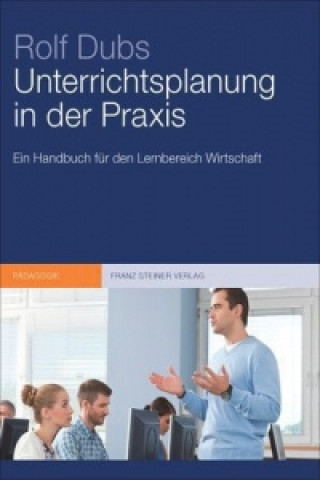 Könyv Unterrichtsplanung in der Praxis Rolf Dubs