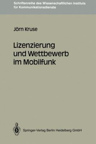 Book Lizenzierung Und Wettbewerb Im Mobilfunk Jörn Kruse