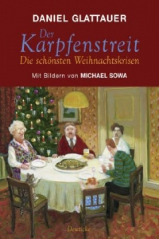 Kniha Der Karpfenstreit Daniel Glattauer