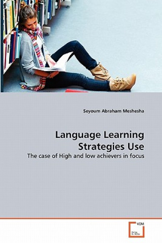 Carte Language Learning Strategies Use Seyoum Abraham Meshesha