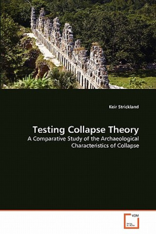 Knjiga Testing Collapse Theory Keir Strickland