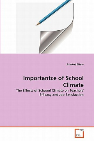 Książka Importantce of School Climate Atinkut Bitew