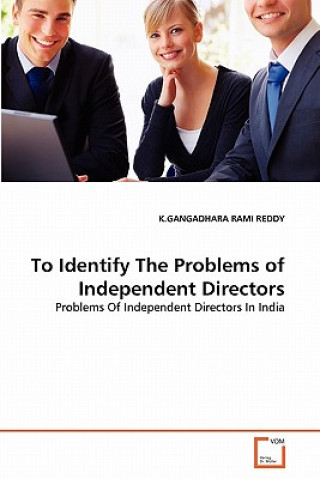 Książka To Identify The Problems of Independent Directors K. Gangadhara Rami Reddy