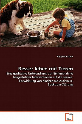 Книга Besser leben mit Tieren Veronika Stark