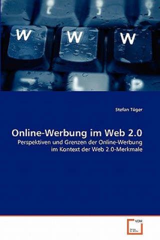 Kniha Online-Werbung im Web 2.0 Stefan Tüger