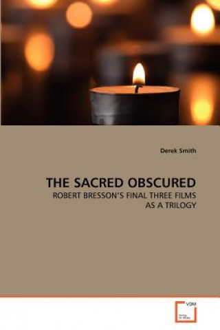 Knjiga Sacred Obscured Derek Smith