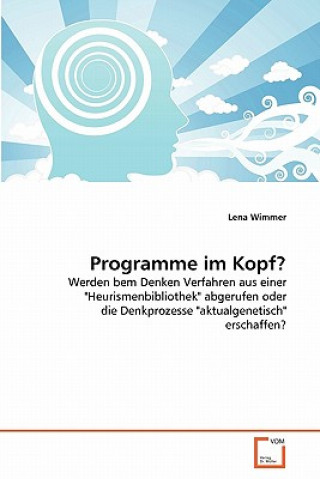 Könyv Programme im Kopf? Lena Wimmer