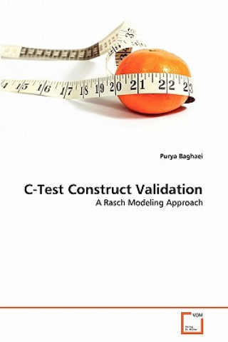 Książka C-Test Construct Validation Purya Baghaei