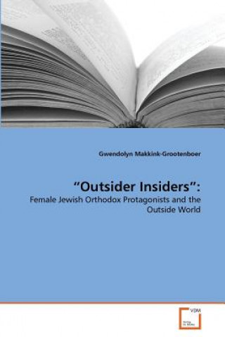 Knjiga Outsider Insiders Gwendolyn Makkink-Grootenboer
