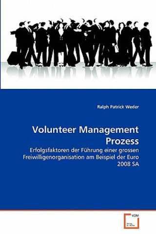 Kniha Volunteer Management Prozess Ralph Patrick Weder