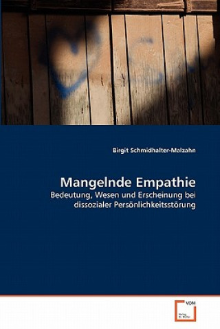 Carte Mangelnde Empathie Birgit Schmidhalter-Malzahn