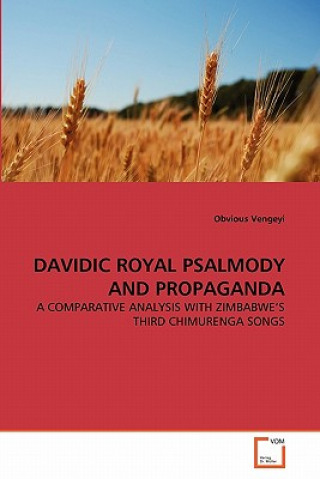 Βιβλίο Davidic Royal Psalmody and Propaganda Obvious Vengeyi