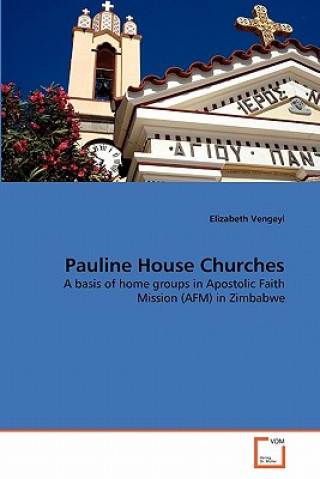 Kniha Pauline House Churches Elizabeth Vengeyi