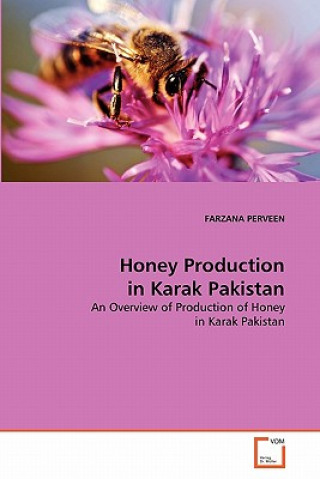 Carte Honey Production in Karak Pakistan Farzana Perveen