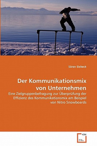 Kniha Kommunikationsmix von Unternehmen Sören Siebeck