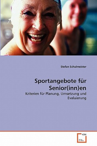 Kniha Sportangebote fur Senior(inn)en Stefan Schulmeister