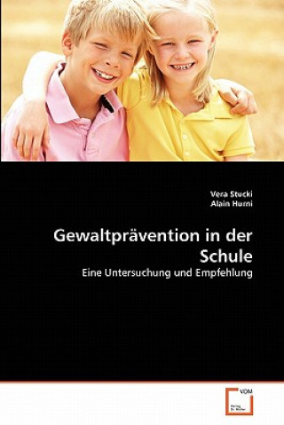 Книга Gewaltpravention in der Schule Vera Stucki